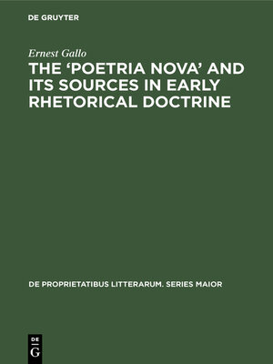 cover image of The 'Poetria Nova' and its Sources in Early Rhetorical Doctrine